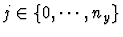 $j \in \{ 0, \cdots, n_y\}$