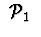 $\ {\cal P}_{1}\ $
