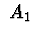 $\ A_{1}\ $