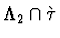 $\Lambda_2 \cap \grave \tau$