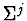 $\Sigma^j$