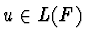 $u \in L(F)$