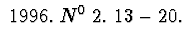 $\ 1996.\ N^ {0} \ 2.\ 13 - 20.$