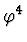 $\varphi ^4$